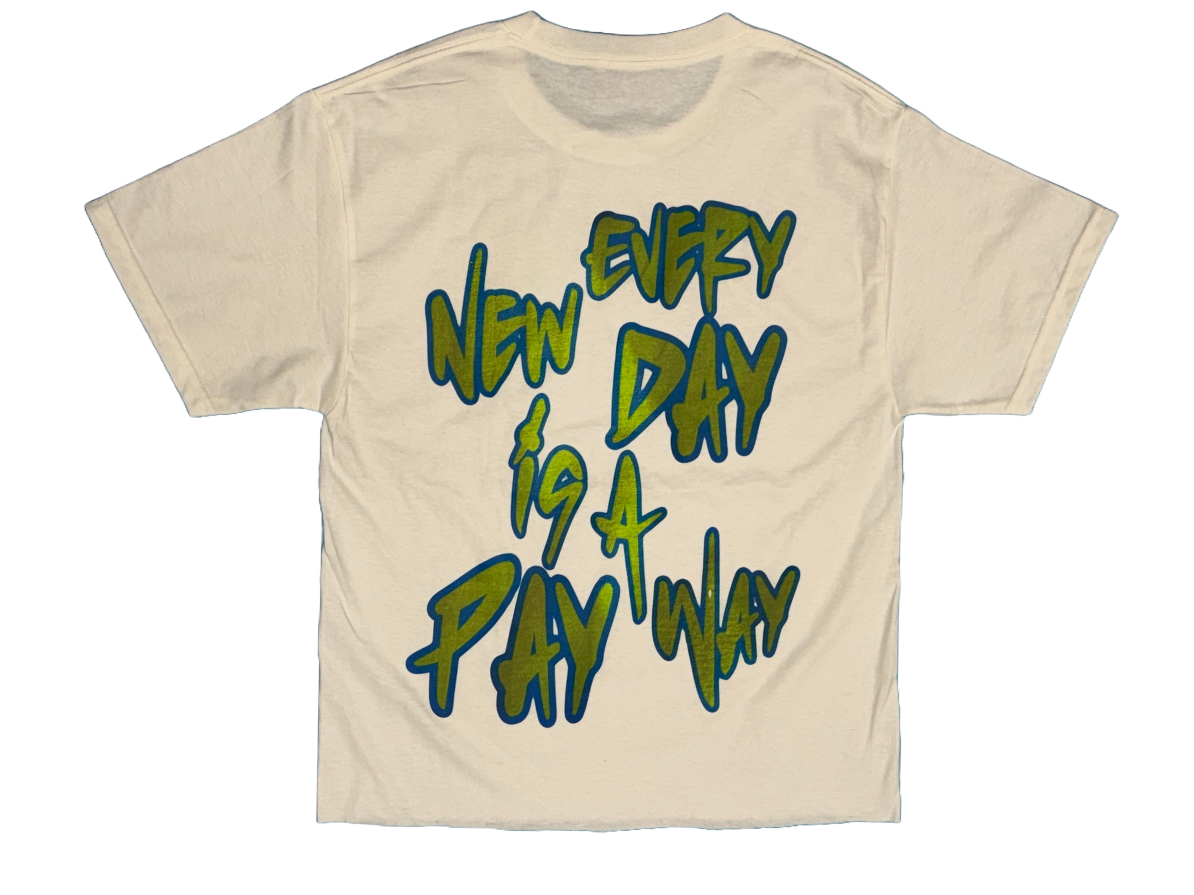 Every New Day 2.0  Tee (White)