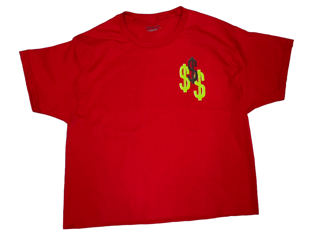 Every New Day $ 2.0  T-Shirt (Red)