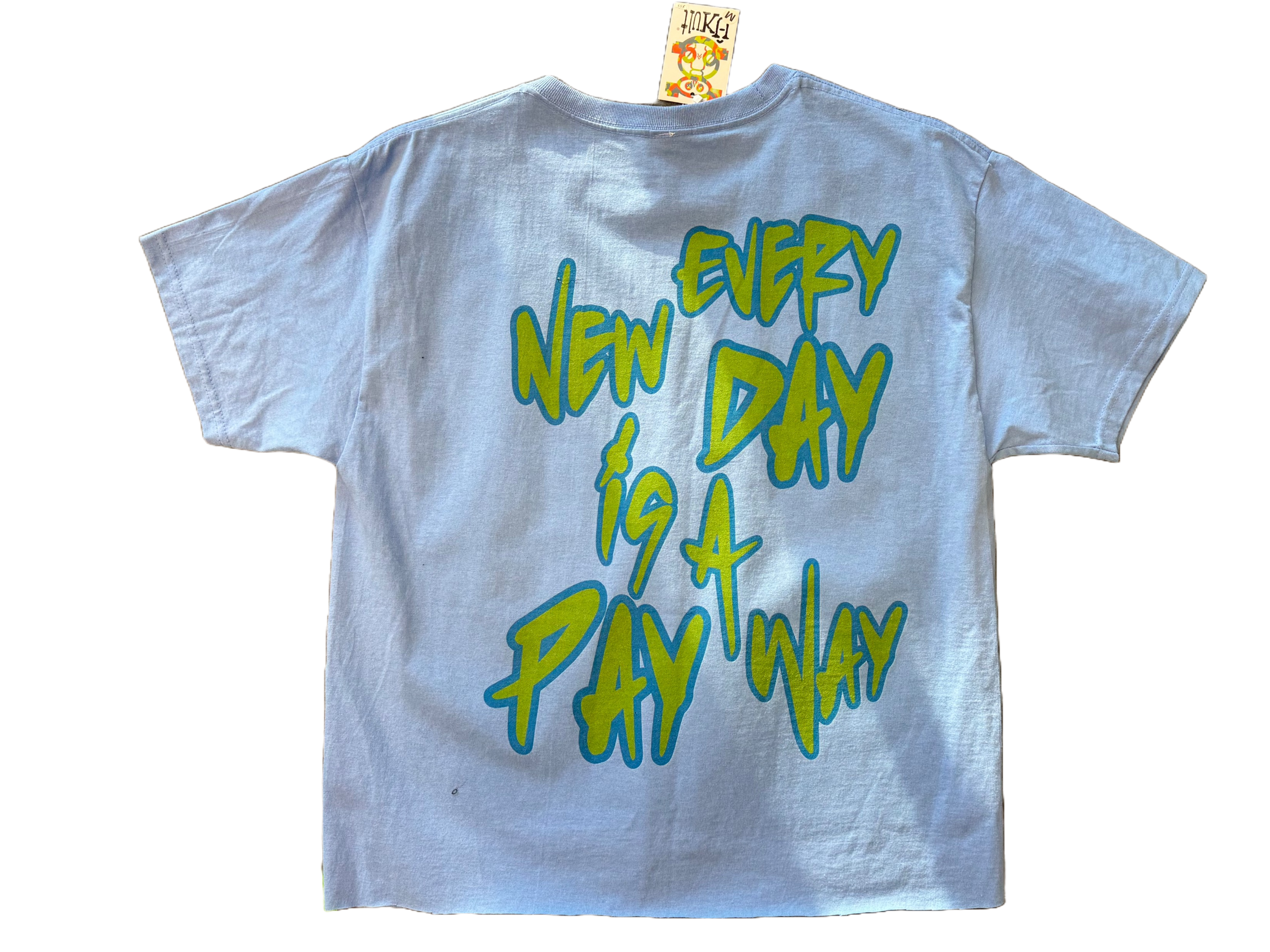 Every New Day $ 2.0  T-Shirt (Light Blue)